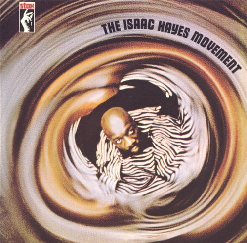 The Isaac Hayes Movement Album Cover.jpg